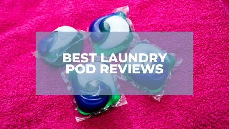 Best Laundry Pods Reviews (With Our Ultimate Laundry Pod Buying Guide) 1