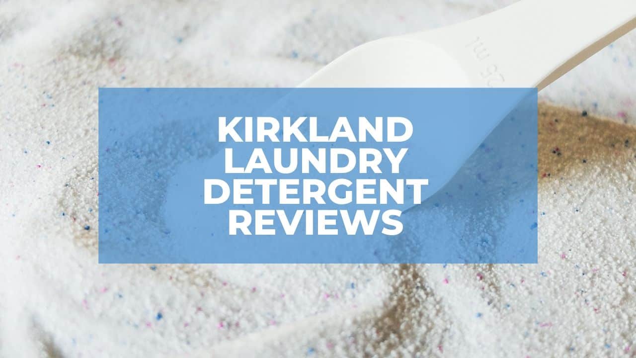 Kirkland Laundry Detergent Reviews